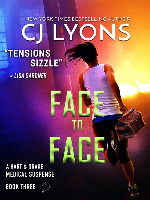 Title details for Face to Face by CJ Lyons - Available